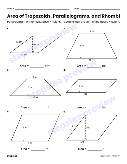 Area of Trapezoids, Parallelograms, and Rhombi, a free printable worksheet from Stepsies (Grade 7 Math)