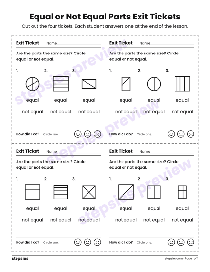 Equal or Not Equal Parts Exit Tickets, a free printable worksheet from Stepsies (Grade 1 Math · Level 1)