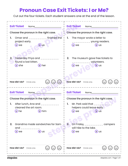 Pronoun Case Exit Tickets: I or Me?, a free printable worksheet from Stepsies (Grades 6–7 Language · Level 1)