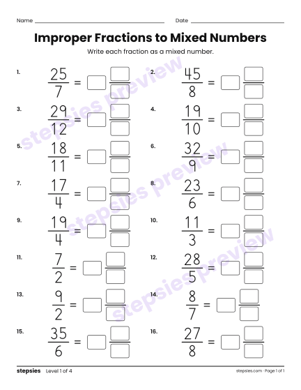 Improper Fractions to Mixed Numbers, a free printable worksheet from Stepsies (Grades 4–5 Math · Level 1)