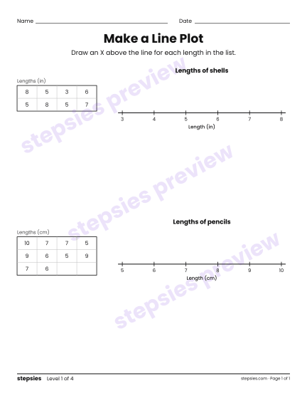 Make a Line Plot, a free printable worksheet from Stepsies (Grade 2 Math · Level 1)