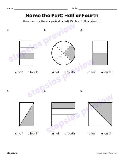 Name the Part: Half or Fourth, a free printable worksheet from Stepsies (Grade 1 Math)