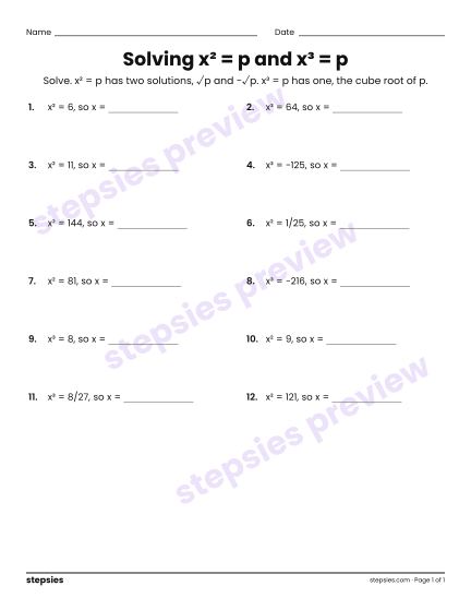 Solving x² = p and x³ = p, a free printable worksheet from Stepsies (Grade 8 Math)